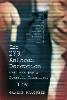 Review: The 2001 Anthrax Deception – By Graeme MacQueen