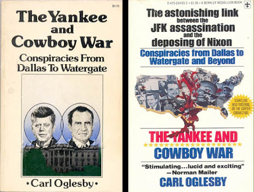 Book Review: The Yankee And Cowboy War – By Carl Olgesby