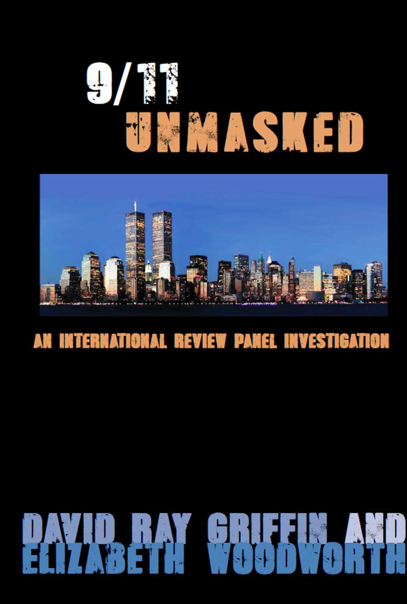 Review: “9/11 Unmasked” – By Griffin And Woodworth