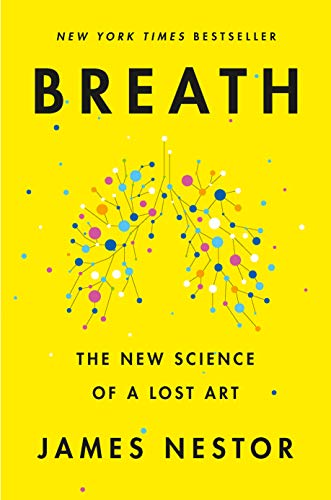 Review: “Breath” By James Nestor