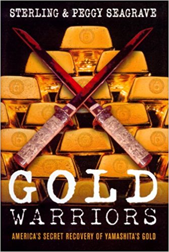 Review: Gold Warriors – America’s Secret Recovery Of Yamashita’s Gold